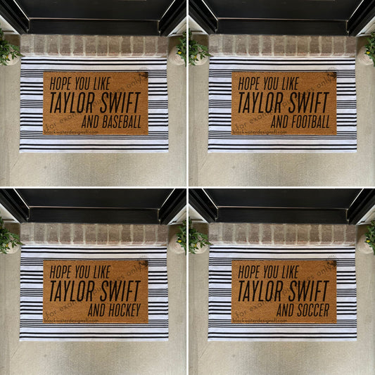 Hope You Like Sport Options (Showgirl Inspired) Doormat