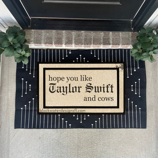 Hope You Like and Cows (Reputation Inspired) All Weather Doormat