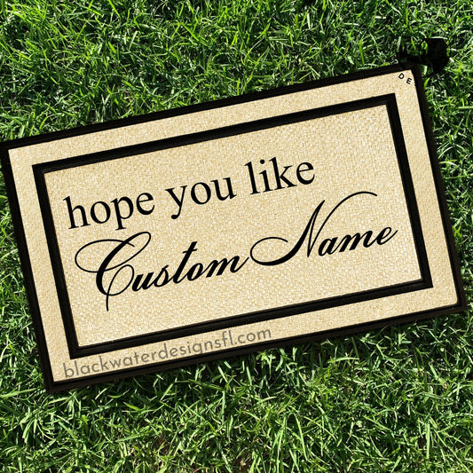 Hope You Like (Sabrina Inspired) All Weather Doormat