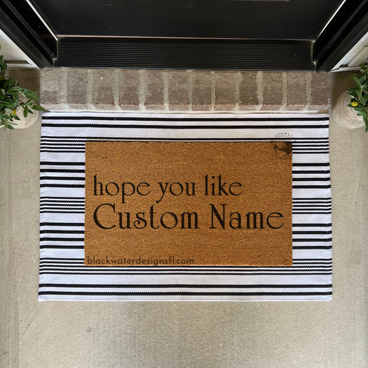 Hope You Like (Sabrina Inspired) Doormat