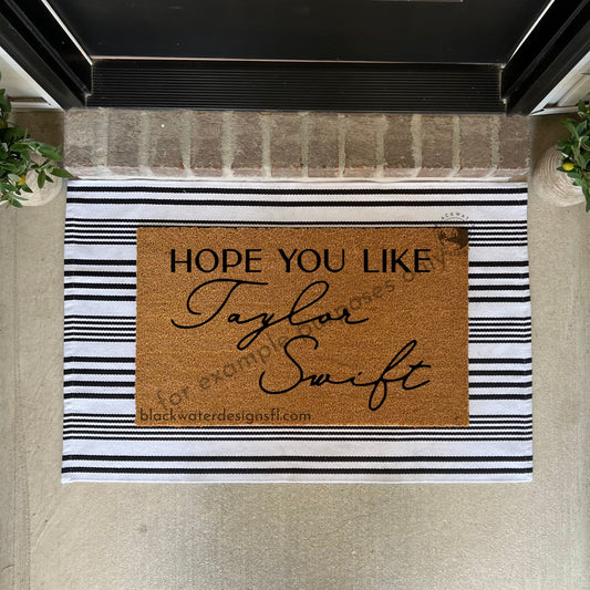 Hope You Like (Speak Now Inspired) Doormat