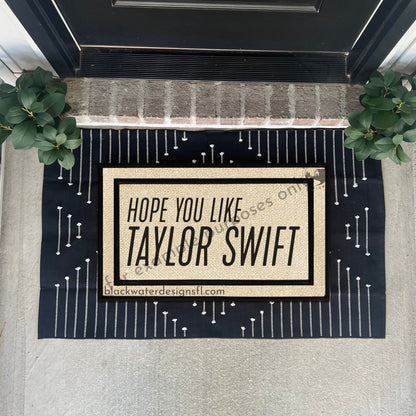 Hope You Like (Showgirl Inspired) All Weather Doormat