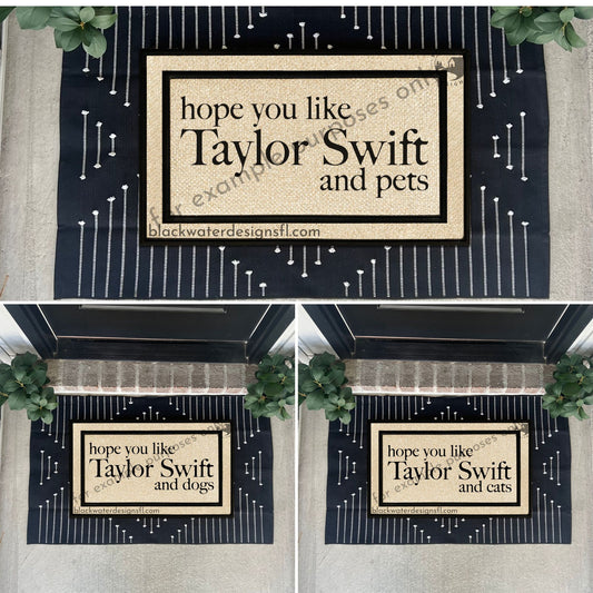 Hope You Like Pet Options (TTPD Inspired) All Weather Doormat