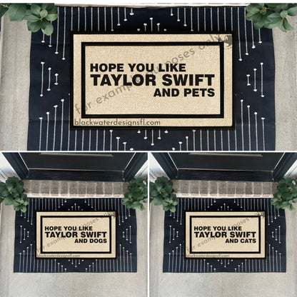 Hope You Like Pet Options (Lover Inspired) All Weather Doormat