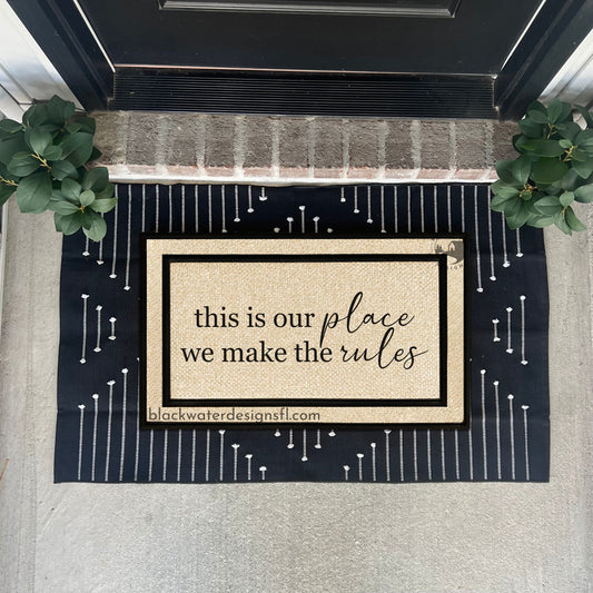 This is Our Place All Weather Doormat (Lover Inspired)