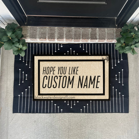 Hope You Like (Showgirl Inspired) All Weather Doormat