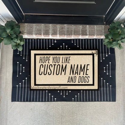 Hope You Like Pet Options (Showgirl Inspired) All Weather Doormat