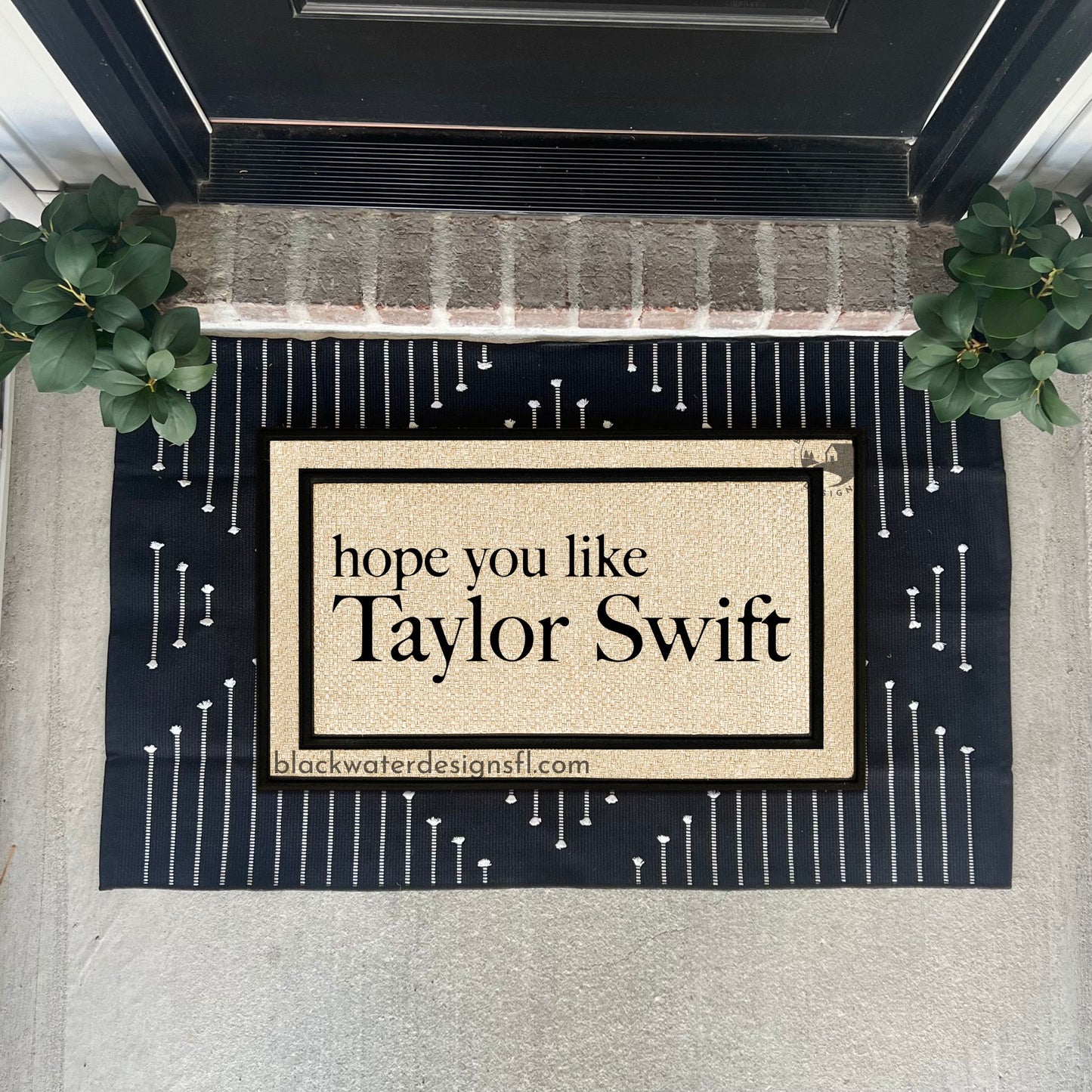 Hope You Like All Weather Doormat (TTPD)