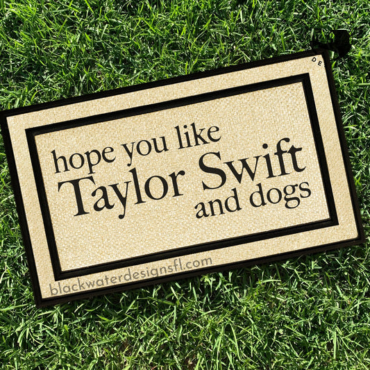 Hope You Like and Dogs All Weather Doormat (TTPD)