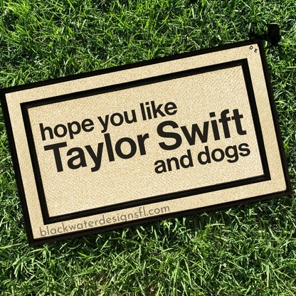 Hope You Like and Dogs All Weather Doormat (Midnights)