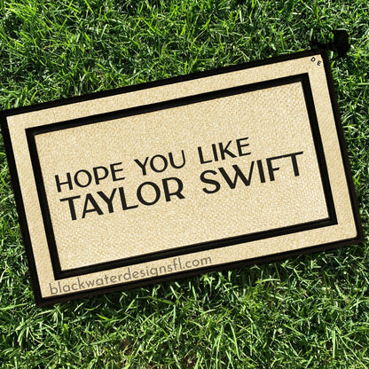 Hope You Like All Weather Doormat (Fearless)