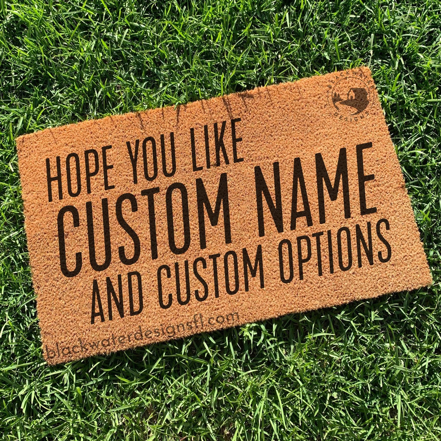 Hope You Like (Showgirl Inspired) and Custom Options Doormat