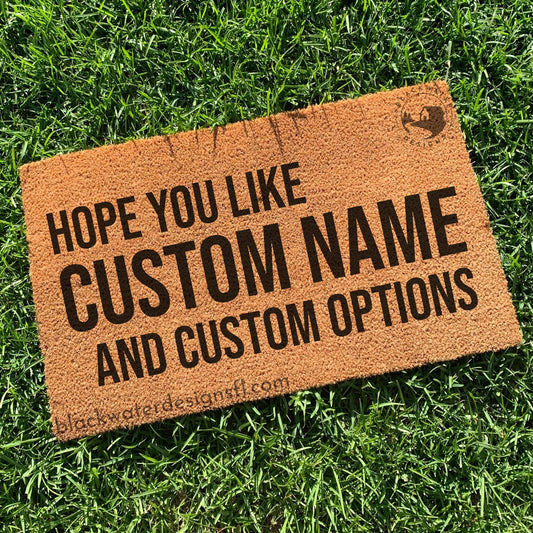 Hope You Like (Red Inspired) and Custom Options Doormat