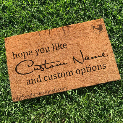 Hope You Like (Debut Inspired) And Custom Options Doormat