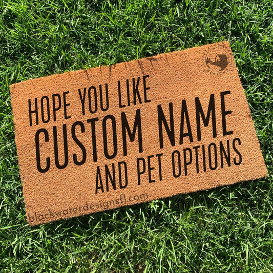 Hope You Like Pet Options (Showgirl Inspired) Doormat