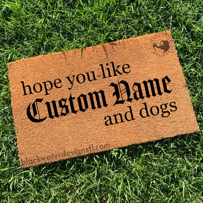 Hope You Like and Dogs (Reputation Inspired) Doormat