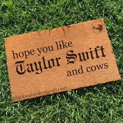 Hope You Like and Cows (Reputation Inspired) Doormat