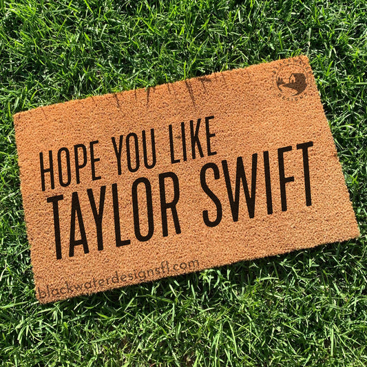Hope You Like (Showgirl Inspired) Doormat