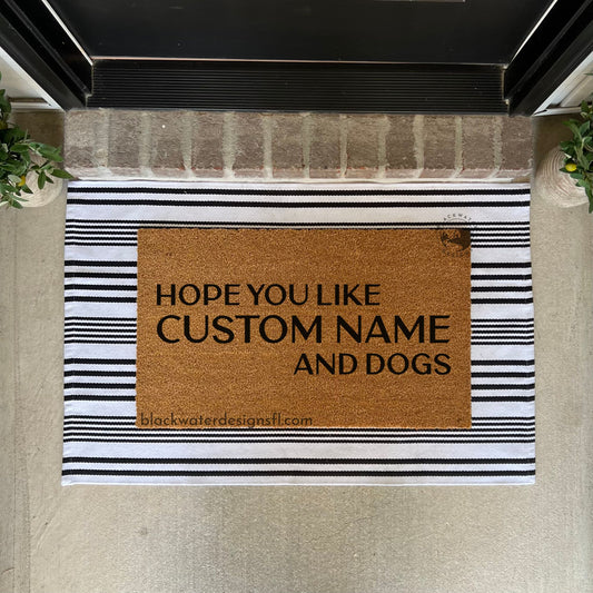 Hope You Like Dogs (Fearless Inspired) Doormat