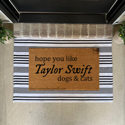 Hope You Like Dogs & Cats Doormat (Folklore)