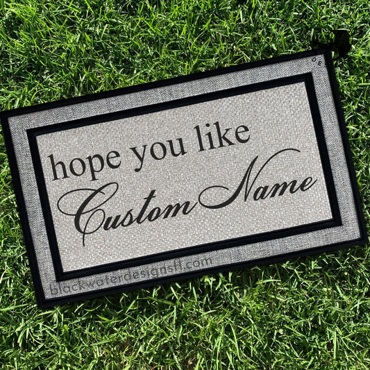 Hope You Like (Sabrina Inspired) All Weather Doormat