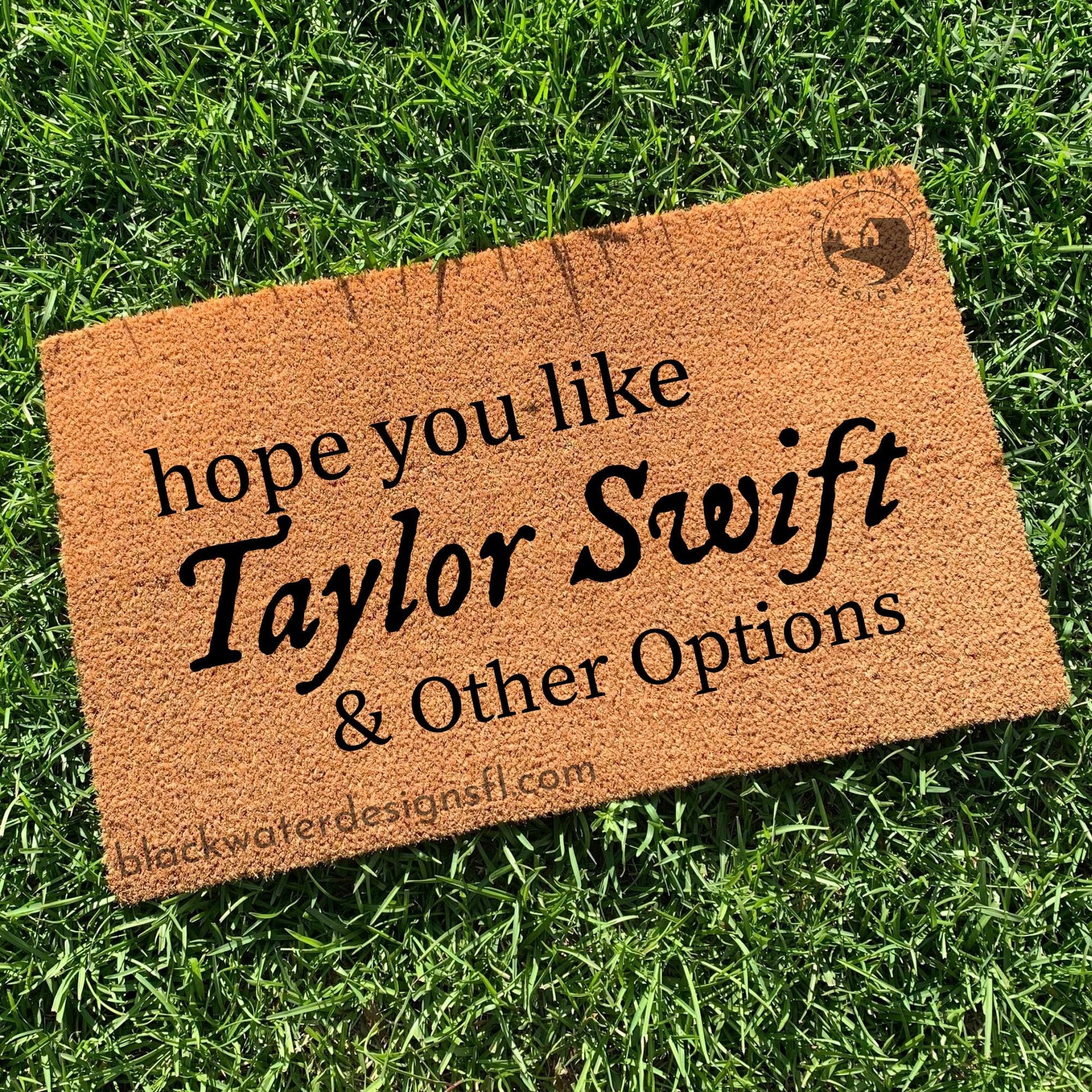 Hope You Like Taylor Swift & Other Options Doormat (folklore)