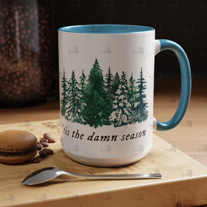 Tis The Damn Season Mug (11, 15oz)