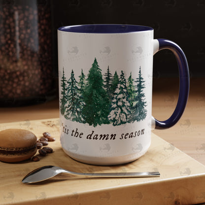 Tis The Damn Season Mug (11, 15oz)